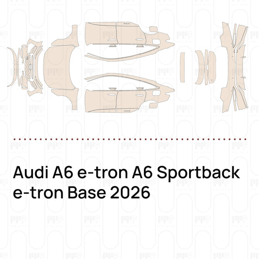 PPF prédécoupé Audi A6 e-tron A6 Sportback e-tron Base 2026