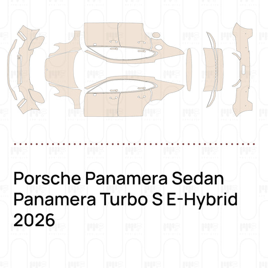 PPF prédécoupé Porsche Panamera Sedan Panamera Turbo S E-Hybrid 2026