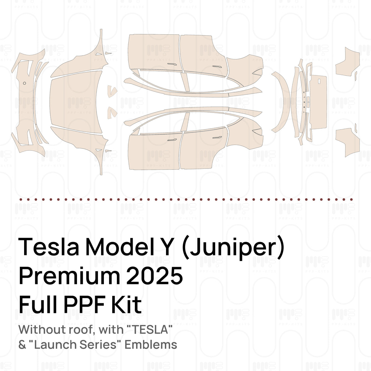 Without roof / With "TESLA" & "Launch Series" Emblems / PPF-Kits PK-G2