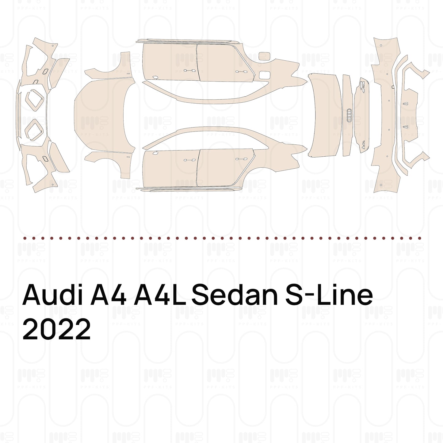 PPF prédécoupé Audi A4 A4L Sedan S-Line 2022