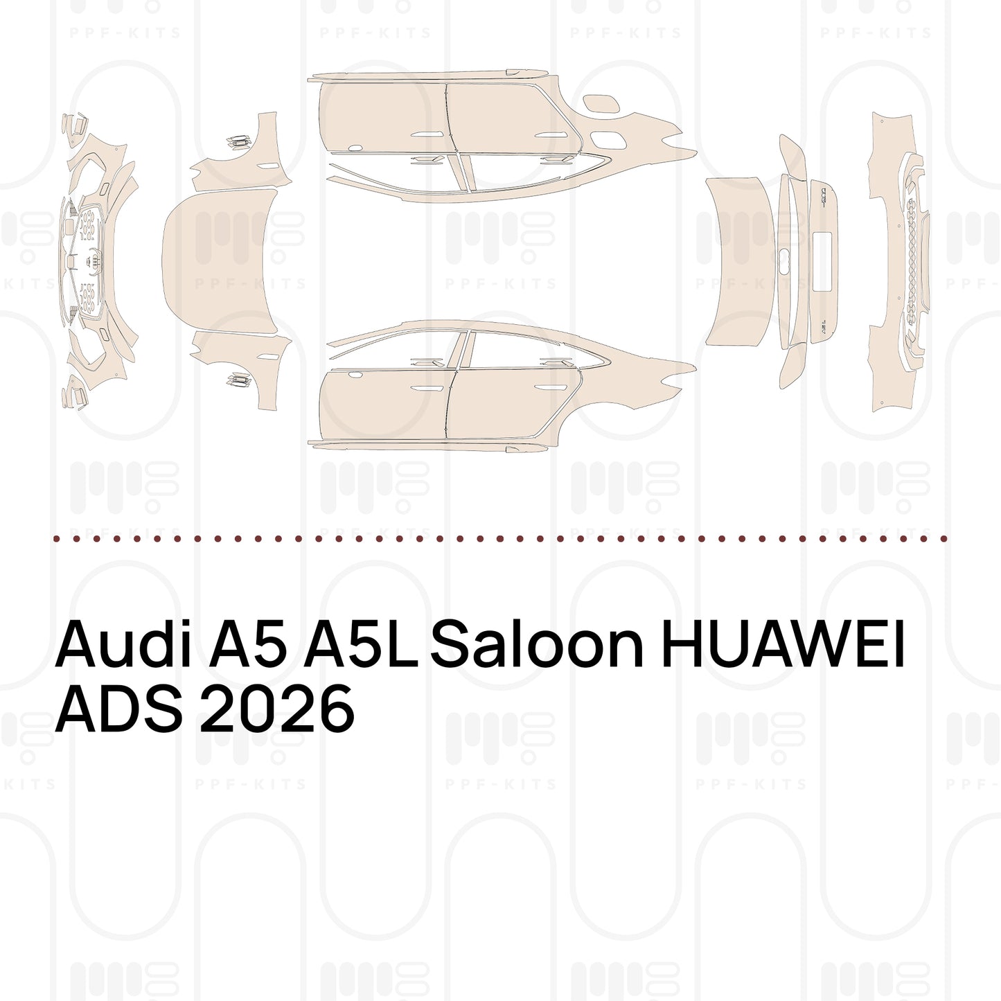 PPF prédécoupé Audi A5 A5L Saloon HUAWEI ADS 2026