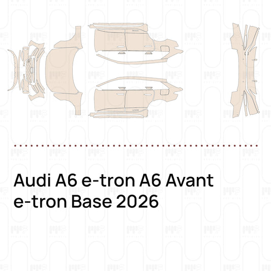 PPF prédécoupé Audi A6 e-tron A6 Avant e-tron Base 2026