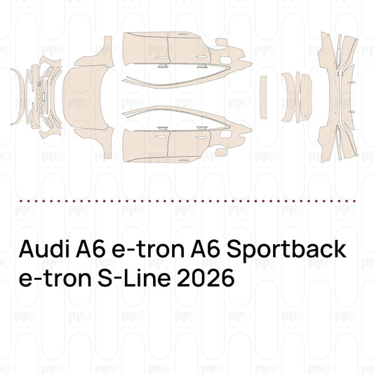 PPF prédécoupé Audi A6 e-tron A6 Sportback e-tron S-Line 2026