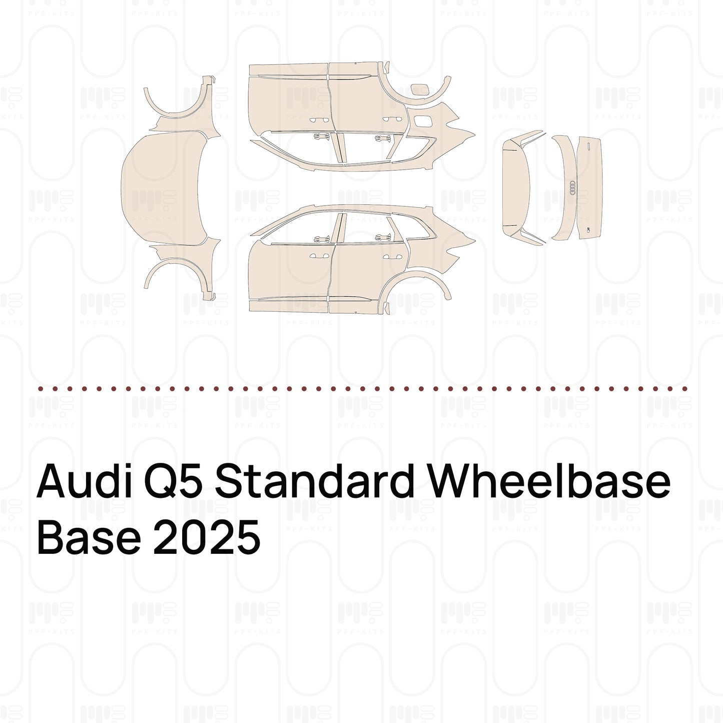 PPF prédécoupé Audi Q5 Standard Wheelbase Base 2025