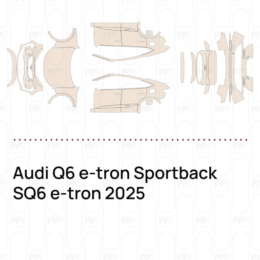 PPF prédécoupé Audi Q6 e-tron Sportback SQ6 e-tron 2025