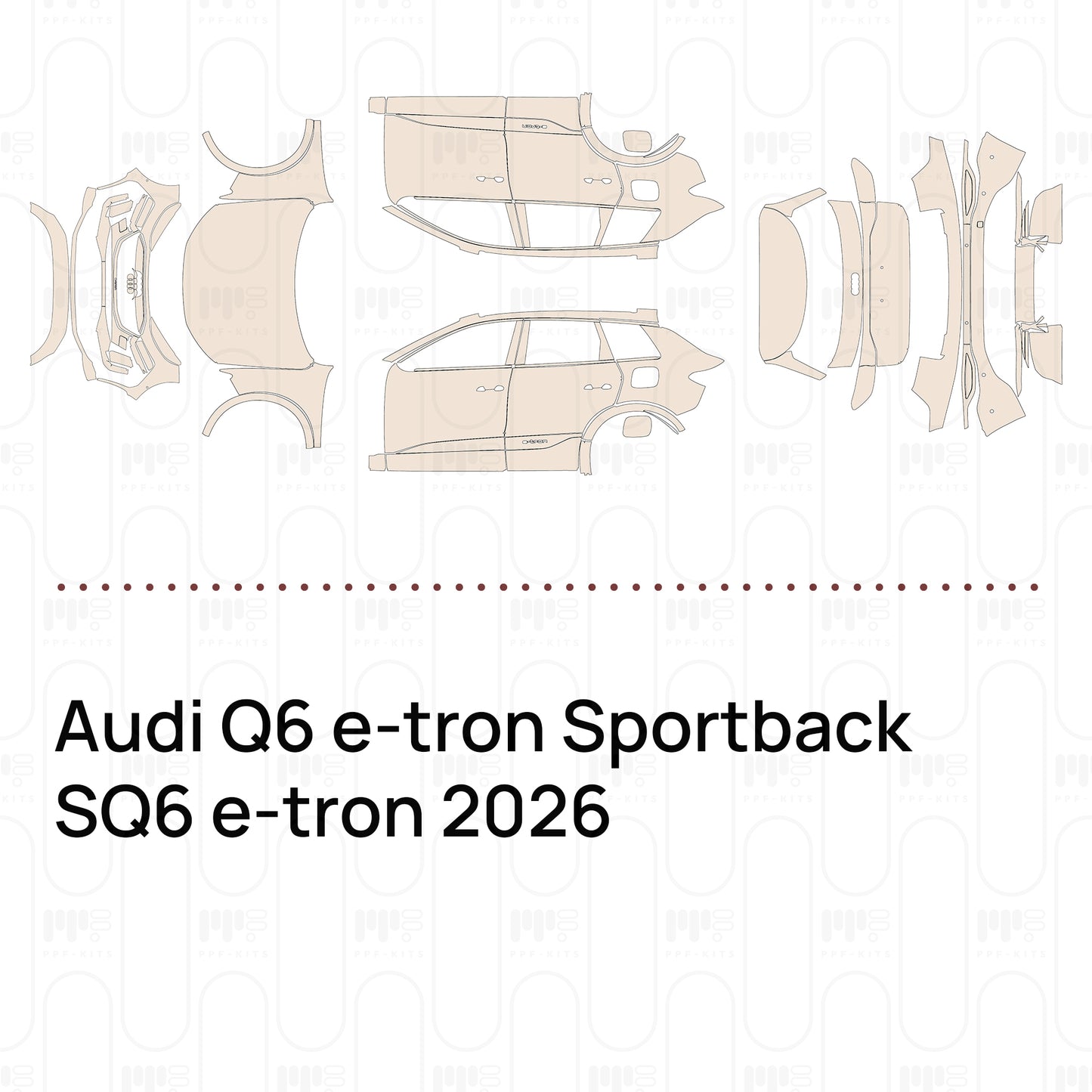 PPF prédécoupé Audi Q6 e-tron Sportback SQ6 e-tron 2026