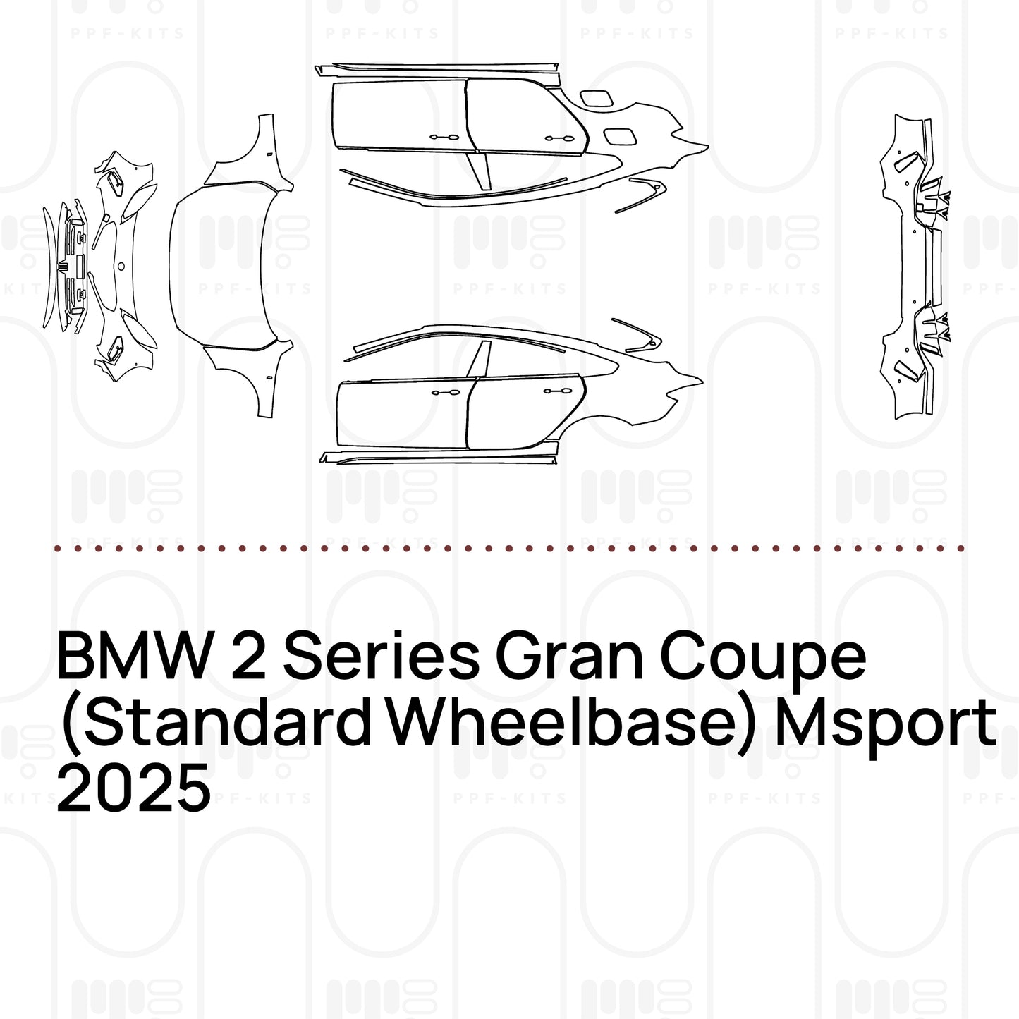 PPF prédécoupé BMW 2 Series Gran Coupe (Standard Wheelbase) Msport 2025