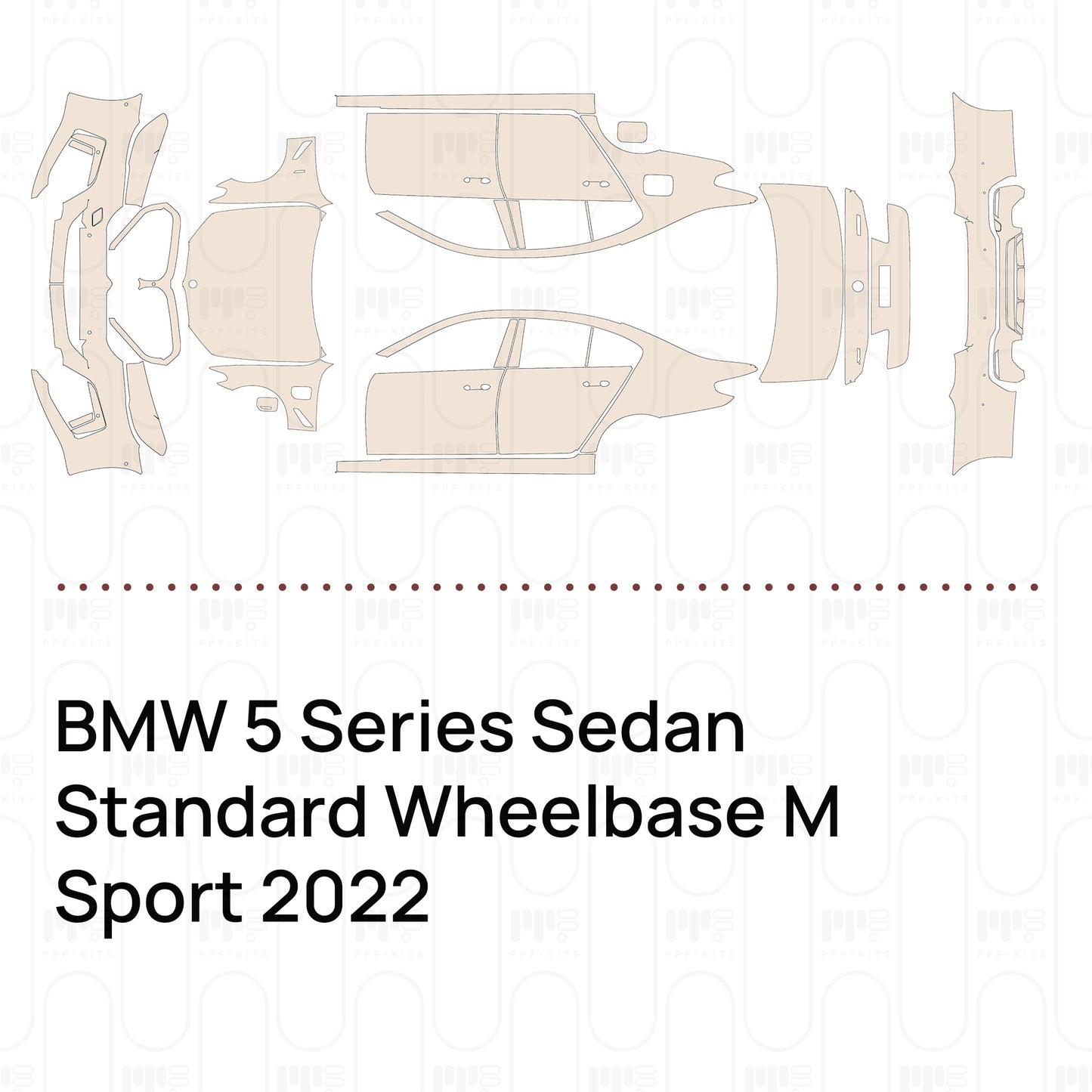 PPF prédécoupé BMW 5 Series Sedan Standard Wheelbase M Sport 2022