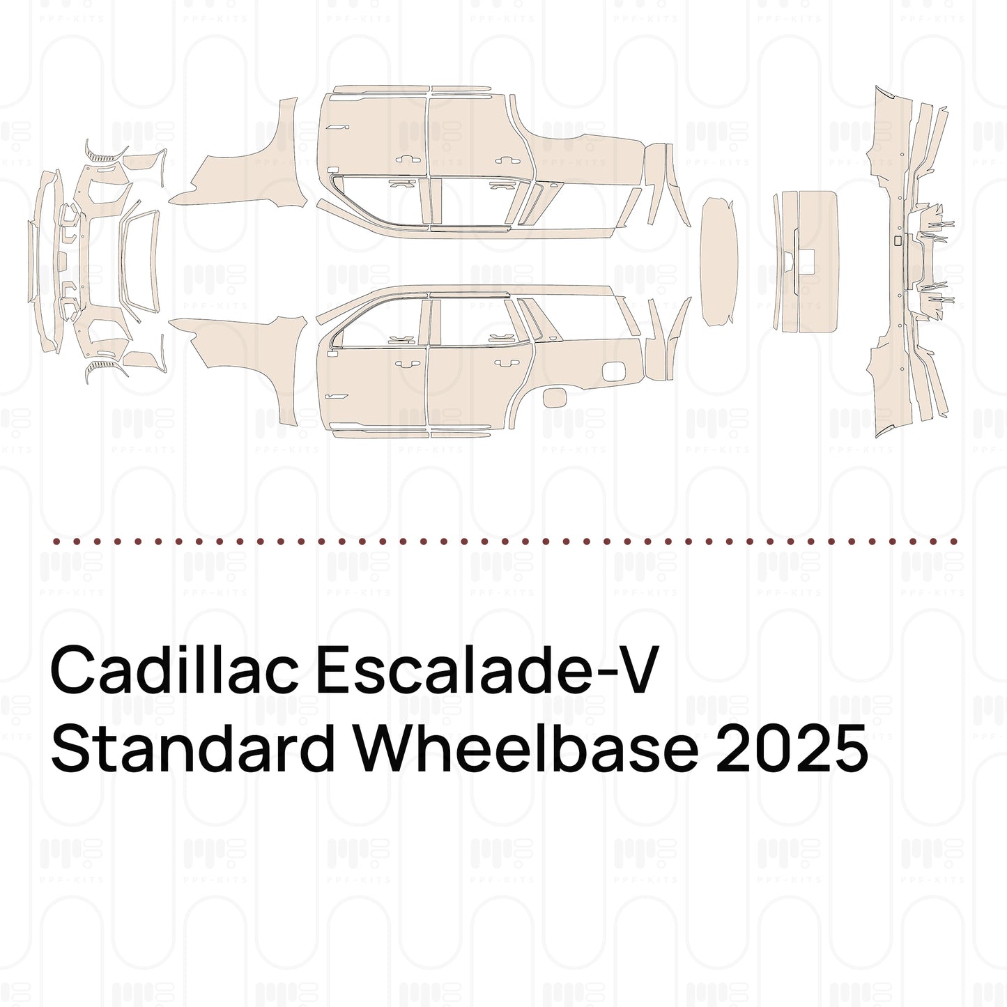 PPF prédécoupé Cadillac Escalade-V Standard Wheelbase 2025