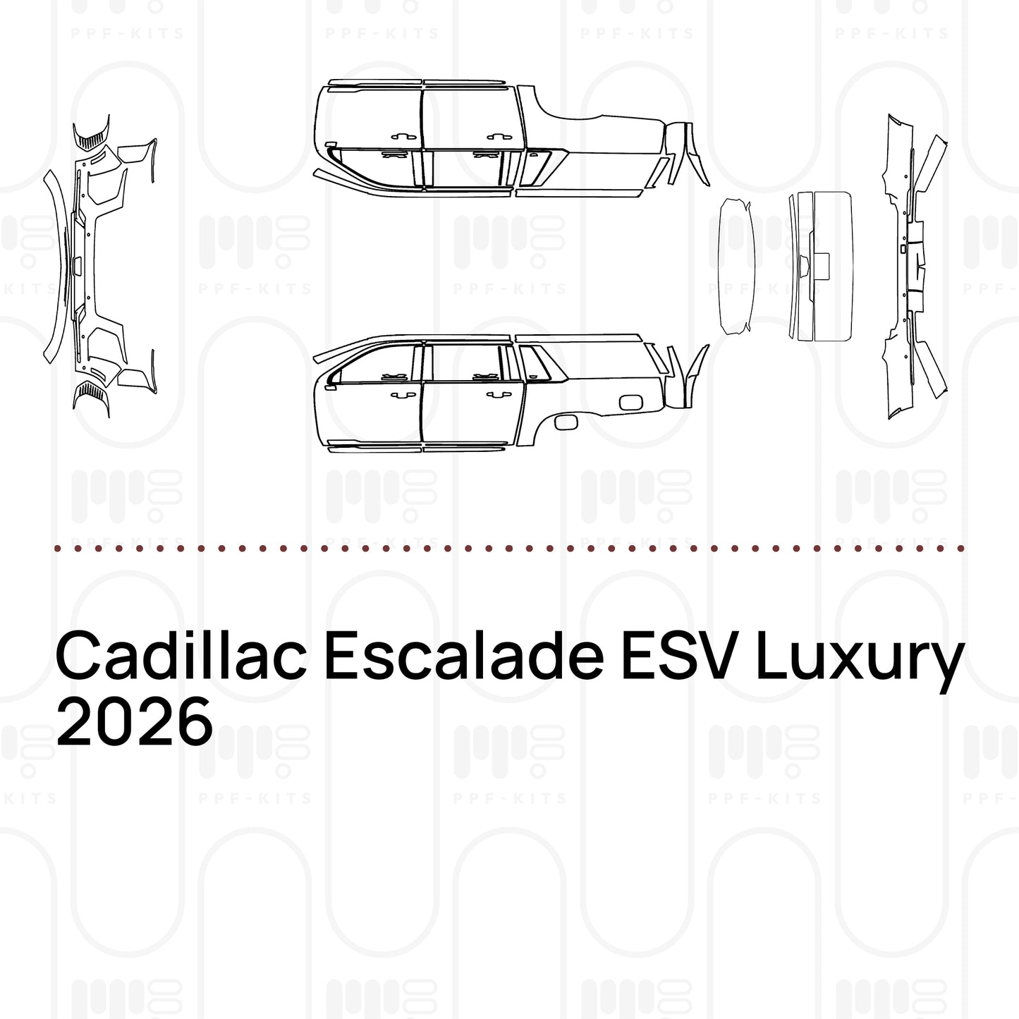PPF prédécoupé Cadillac Escalade ESV Luxury 2026