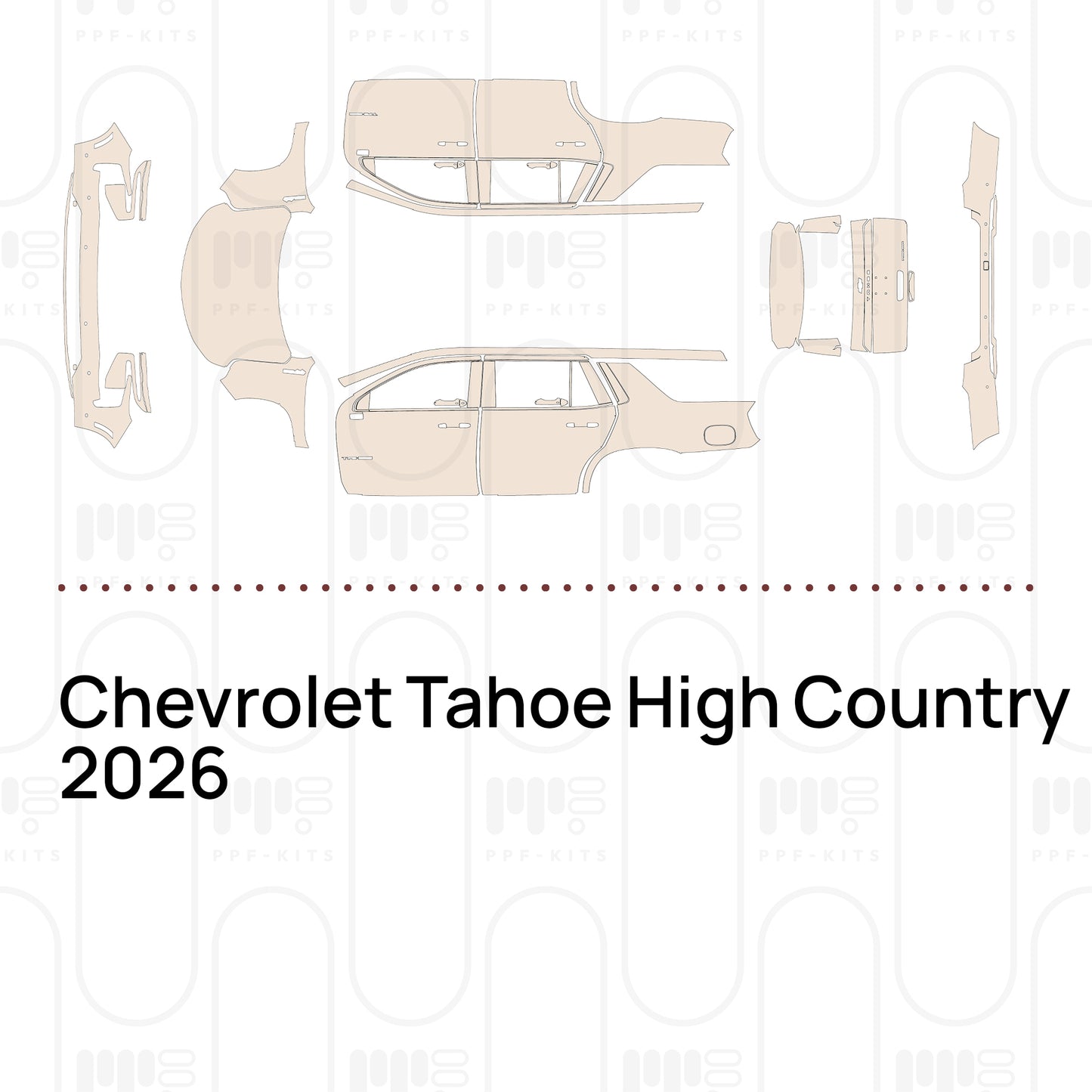 PPF prédécoupé Chevrolet Tahoe High Country 2026
