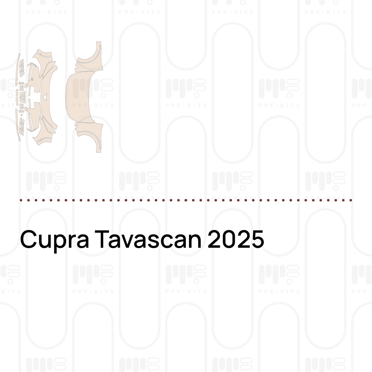 PPF prédécoupé Cupra Tavascan 2025