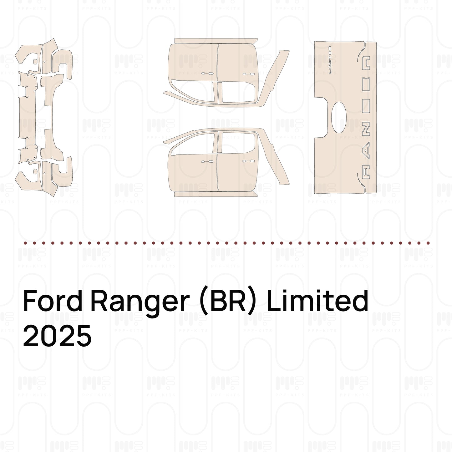 PPF prédécoupé Ford Ranger (BR) Limited 2025