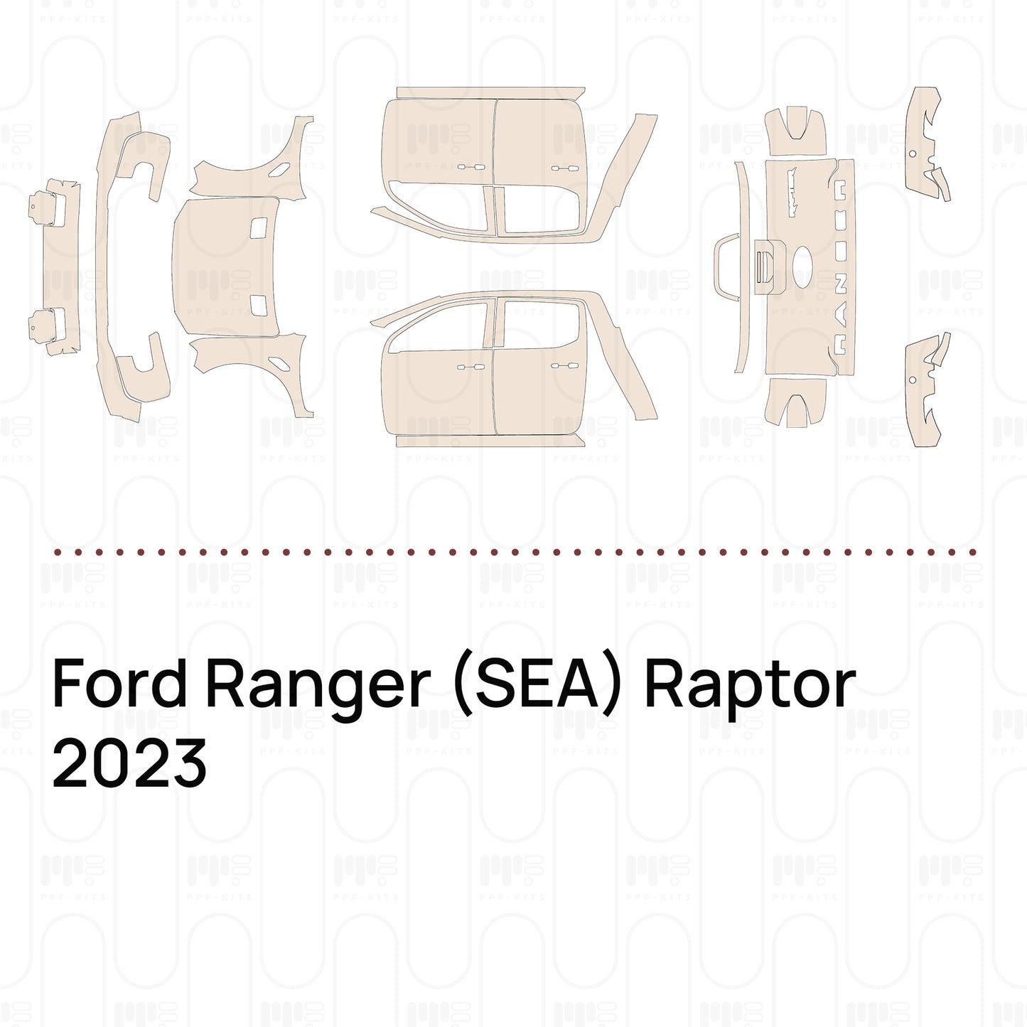 PPF prédécoupé Ford Ranger (SEA) Raptor 2023