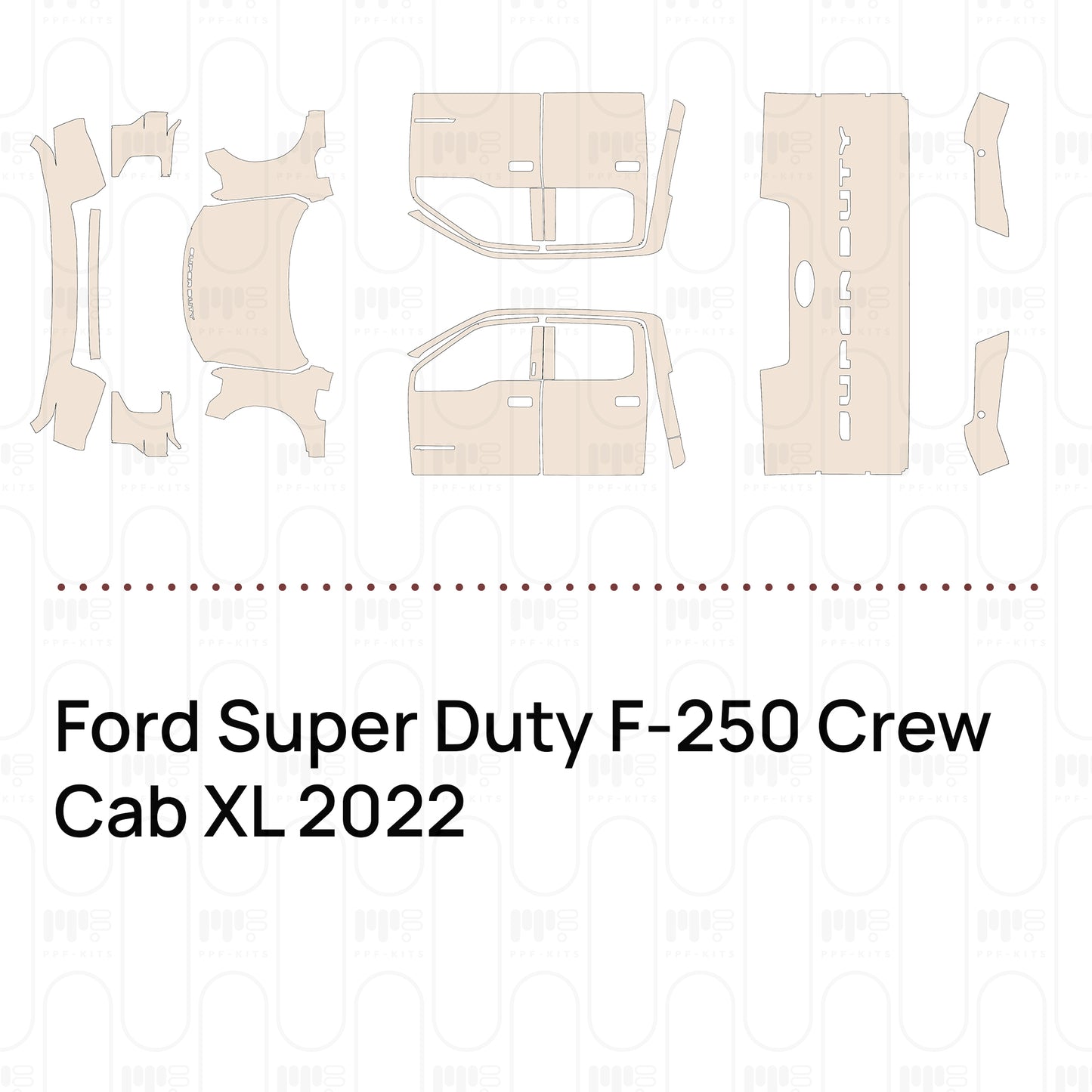 PPF prédécoupé Ford Super Duty F-250 Crew Cab XL 2022