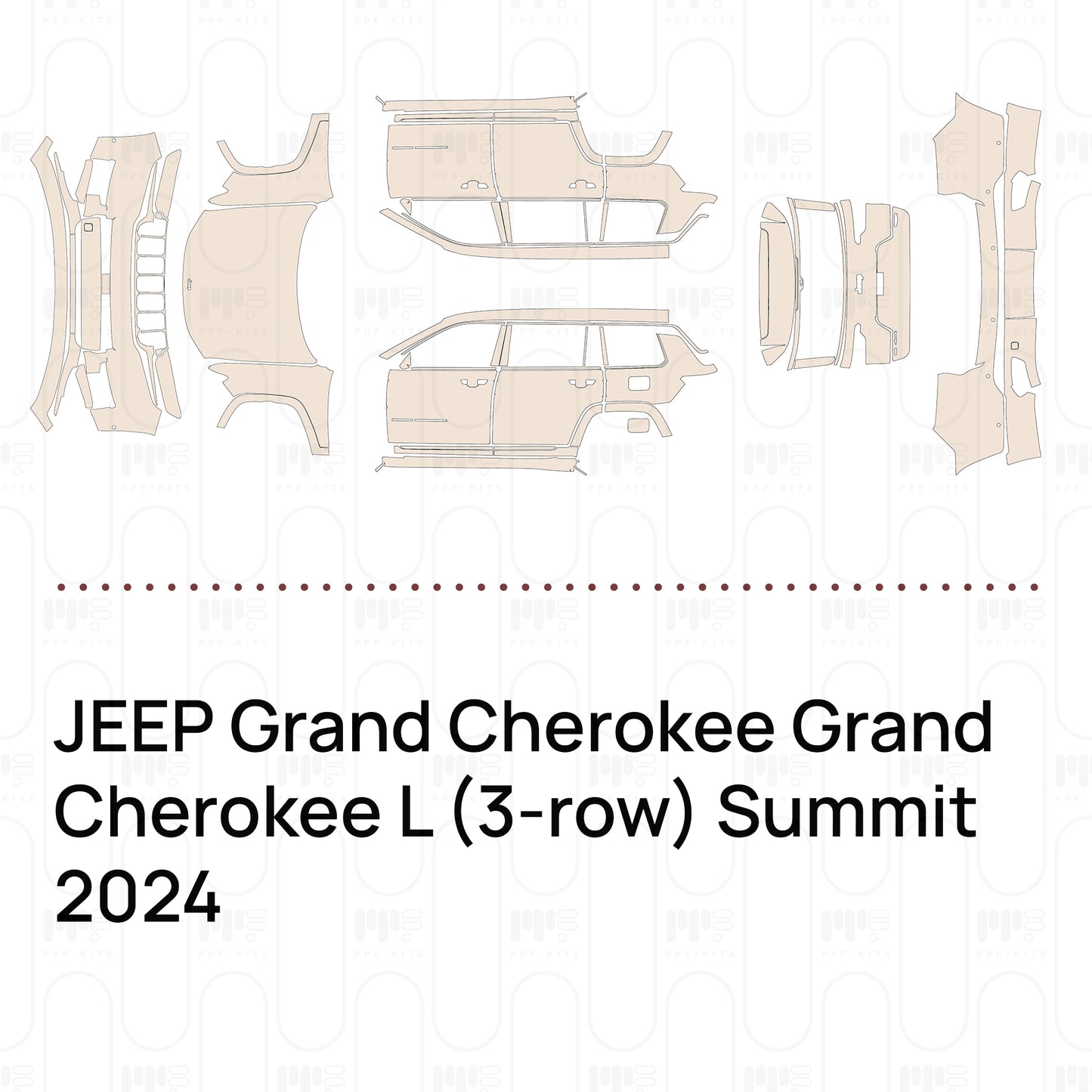 PPF prédécoupé JEEP Grand Cherokee Grand Cherokee L (3-row) Summit 2024