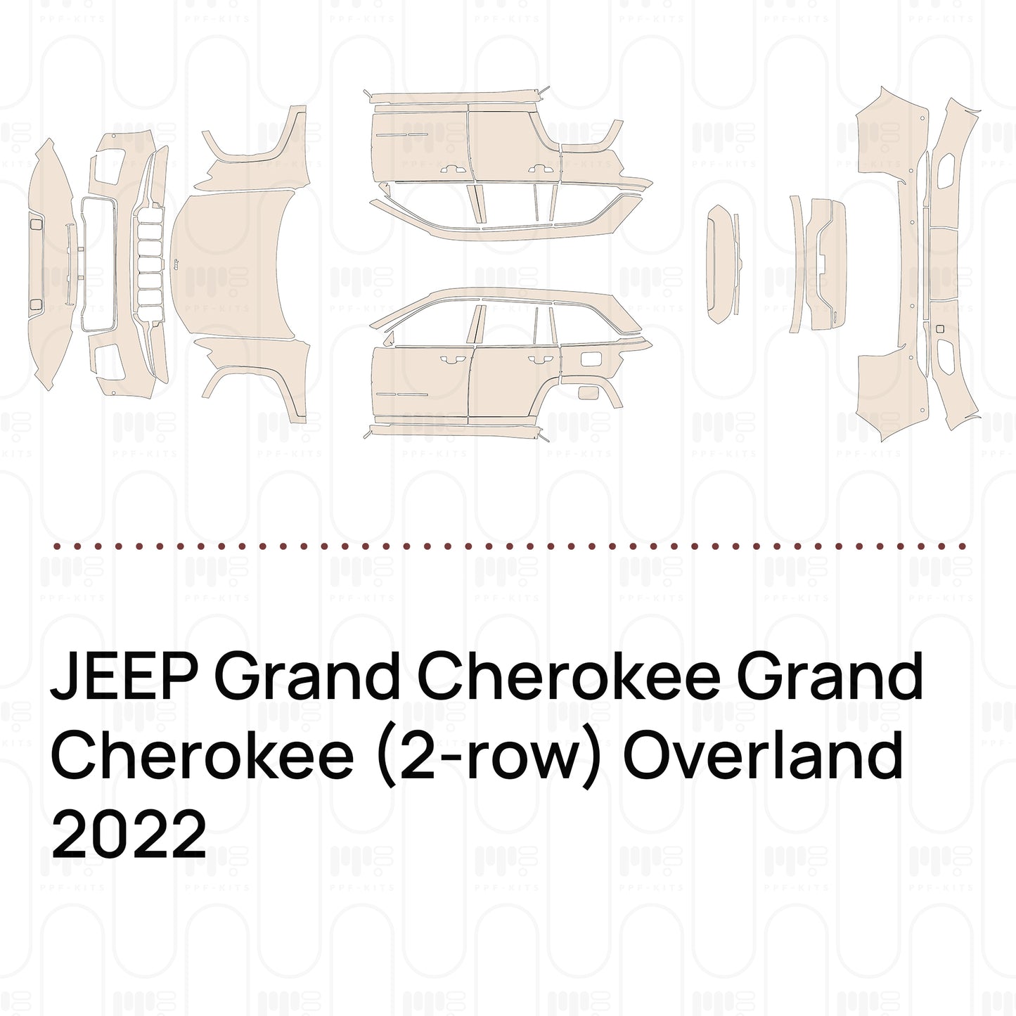 PPF prédécoupé JEEP Grand Cherokee Grand Cherokee (2-row) Overland 2022