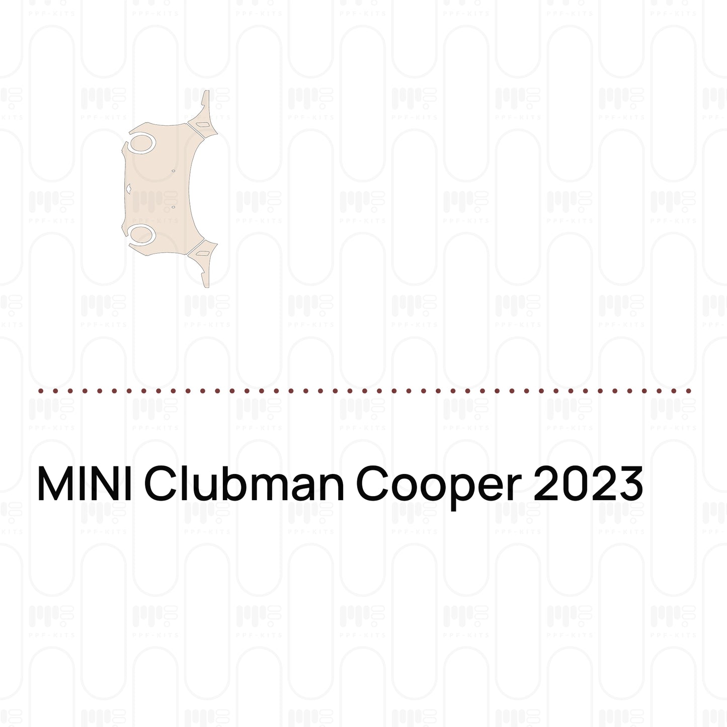 PPF prédécoupé MINI Clubman Cooper 2023