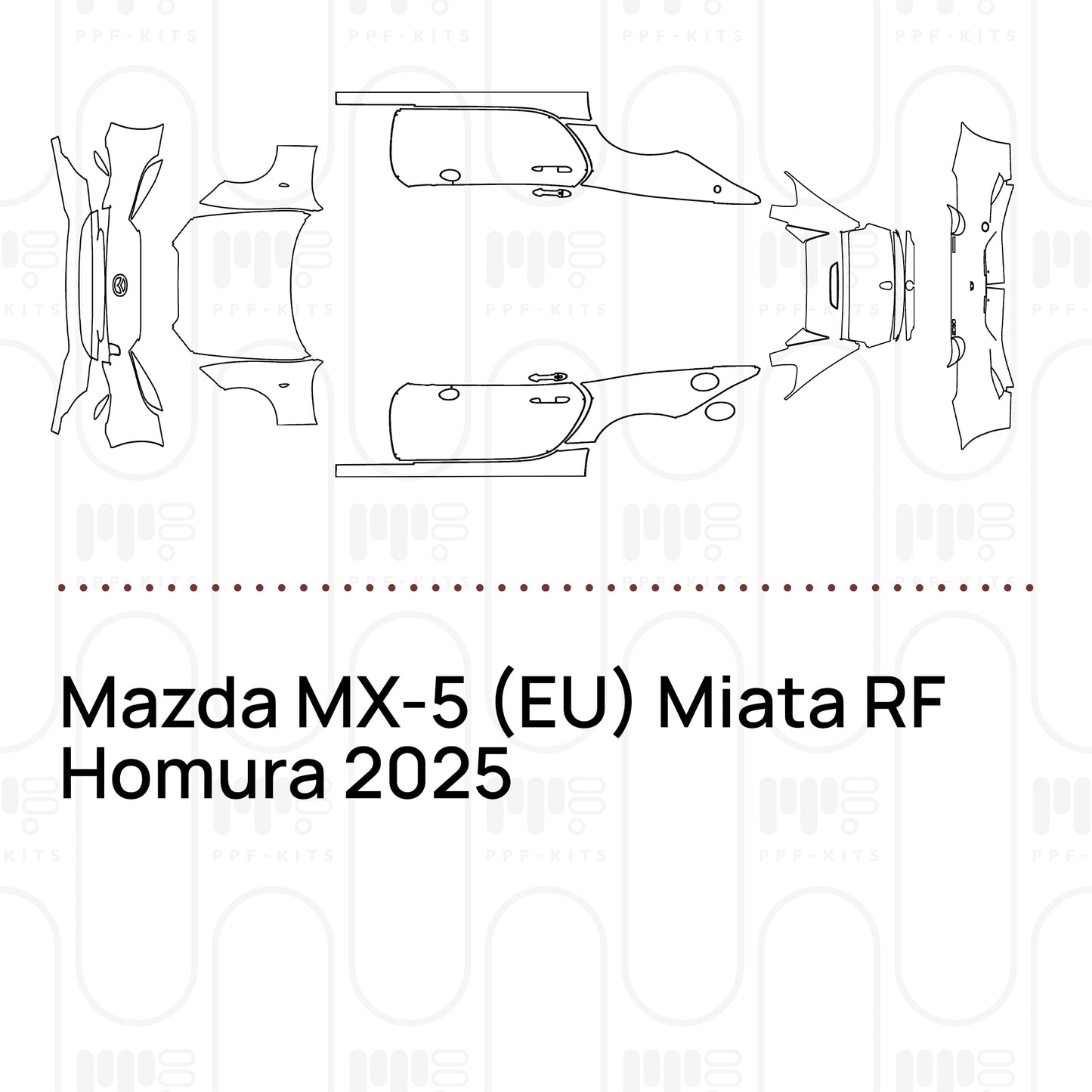 PPF prédécoupé Mazda MX-5 (EU) Miata RF Homura 2025