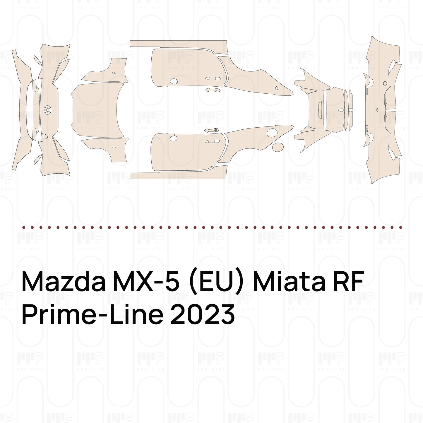 PPF prédécoupé Mazda MX-5 (EU) Miata RF Prime-Line 2023