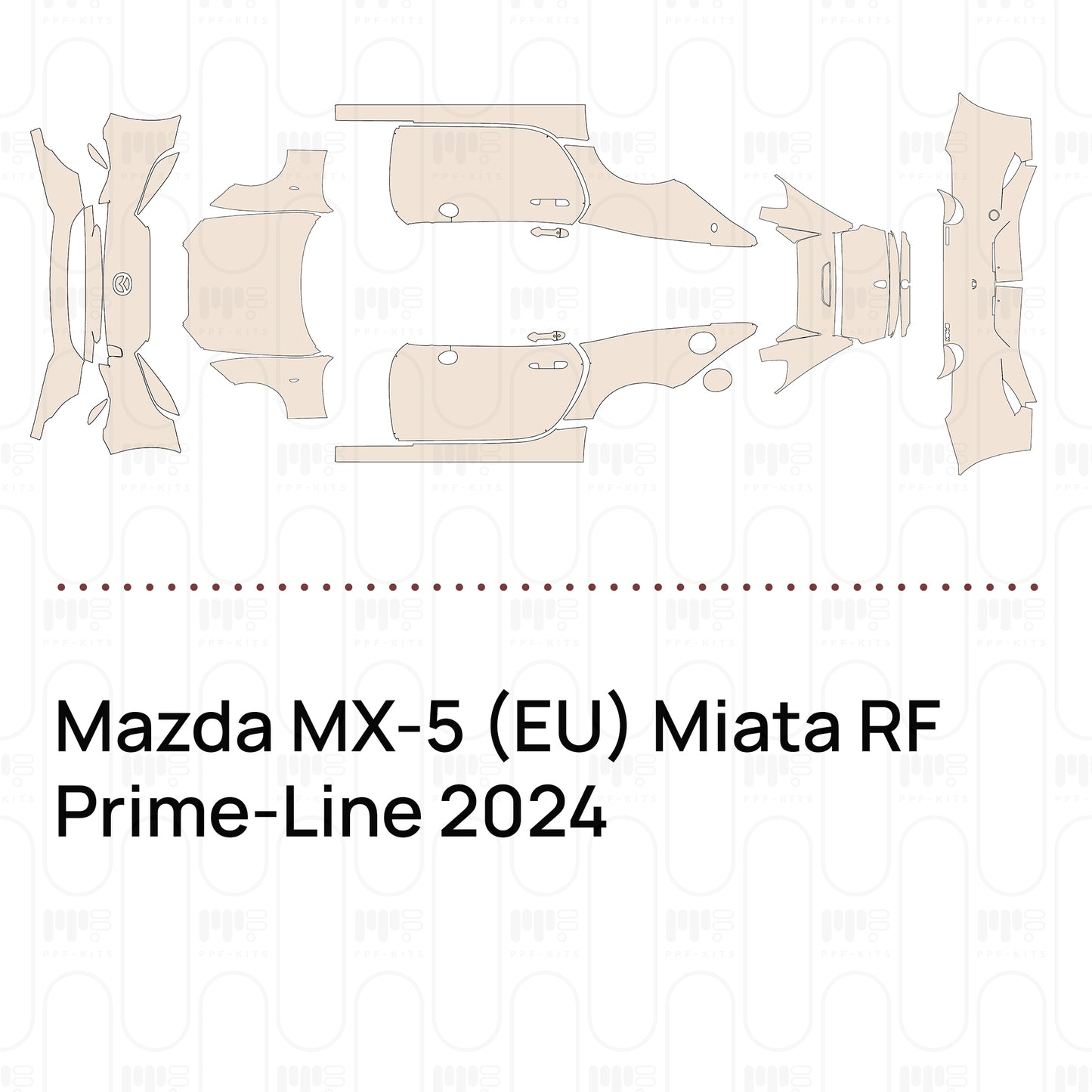 PPF prédécoupé Mazda MX-5 (EU) Miata RF Prime-Line 2024