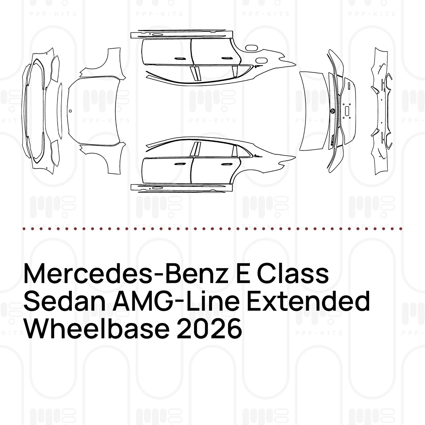 PPF prédécoupé Mercedes-Benz E Class Sedan AMG-Line Extended Wheelbase 2026