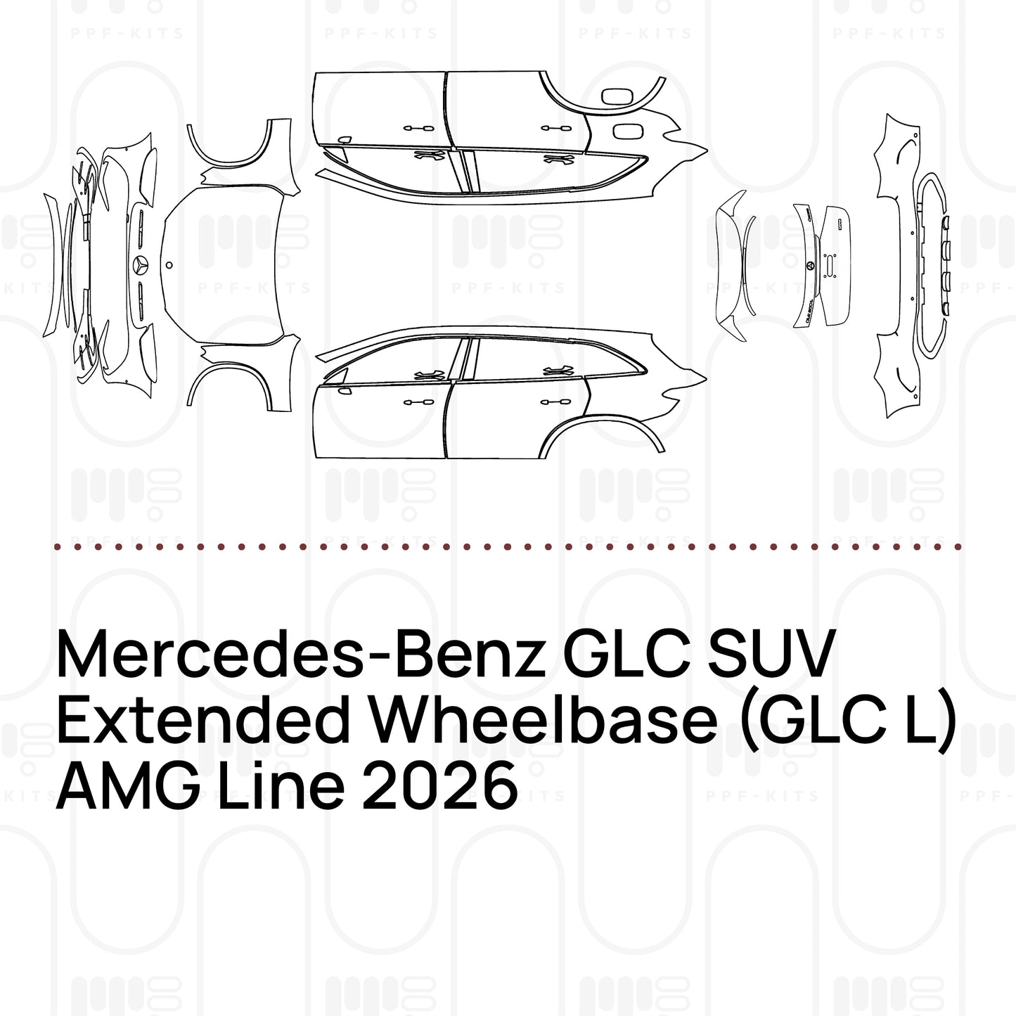 PPF prédécoupé Mercedes-Benz GLC SUV Extended Wheelbase (GLC L) AMG Line 2026