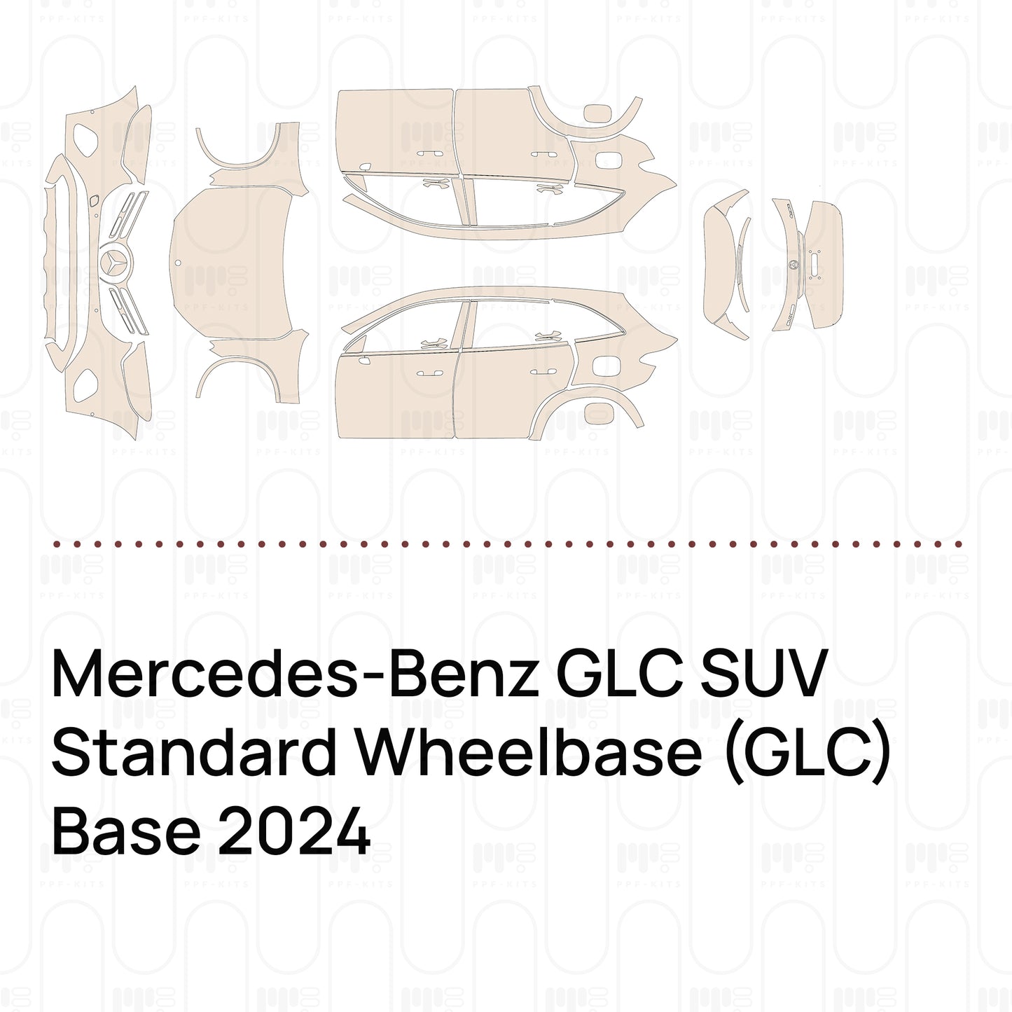 PPF prédécoupé Mercedes-Benz GLC SUV Standard Wheelbase (GLC) Base 2024