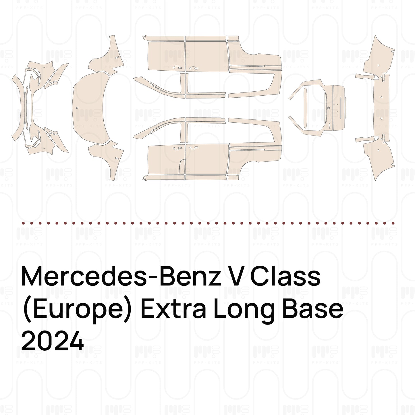 PPF prédécoupé Mercedes-Benz V Class (Europe) Extra Long Base 2024