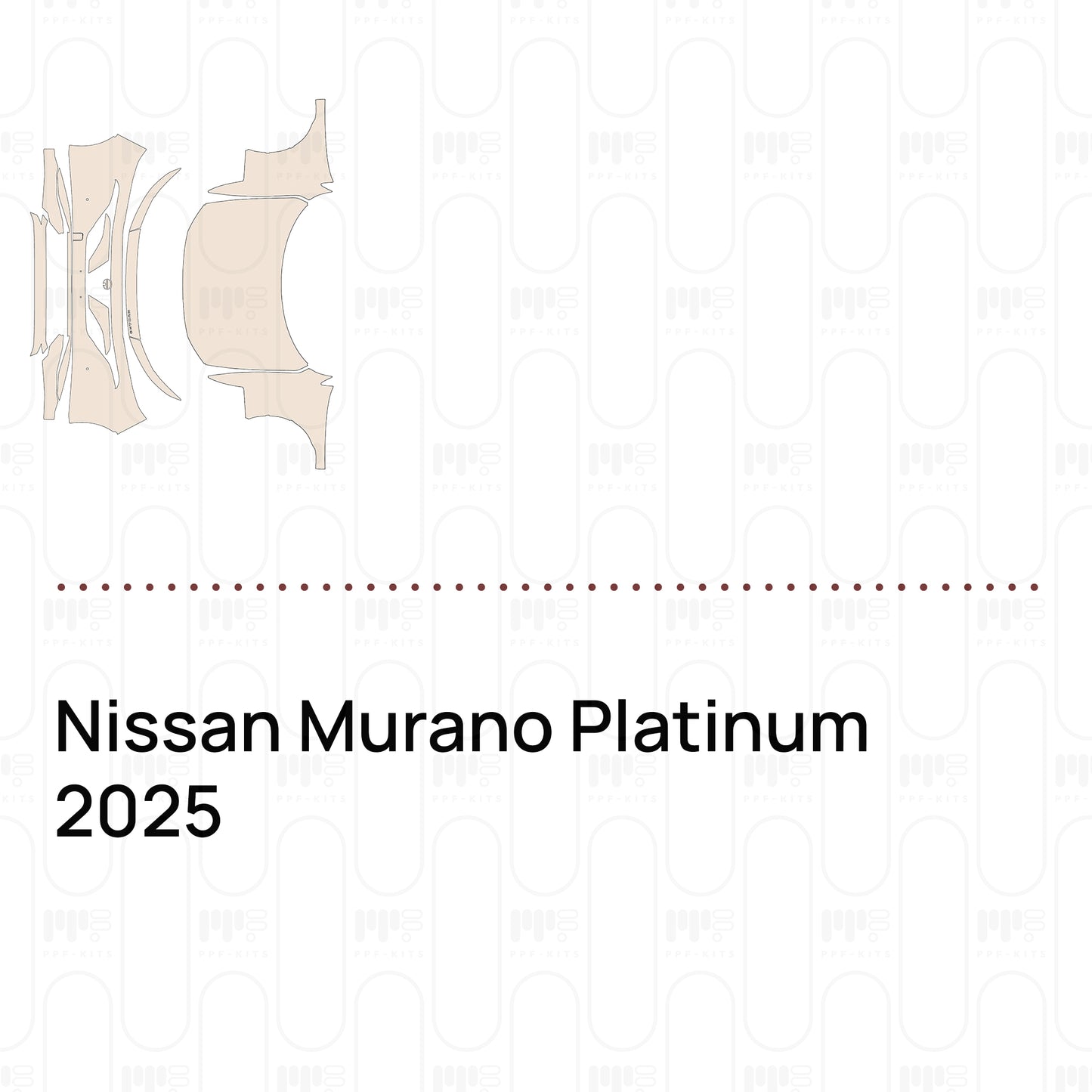 PPF prédécoupé Nissan Murano Platinum 2025