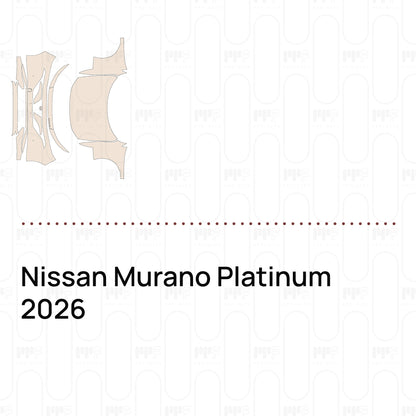 PPF prédécoupé Nissan Murano Platinum 2026