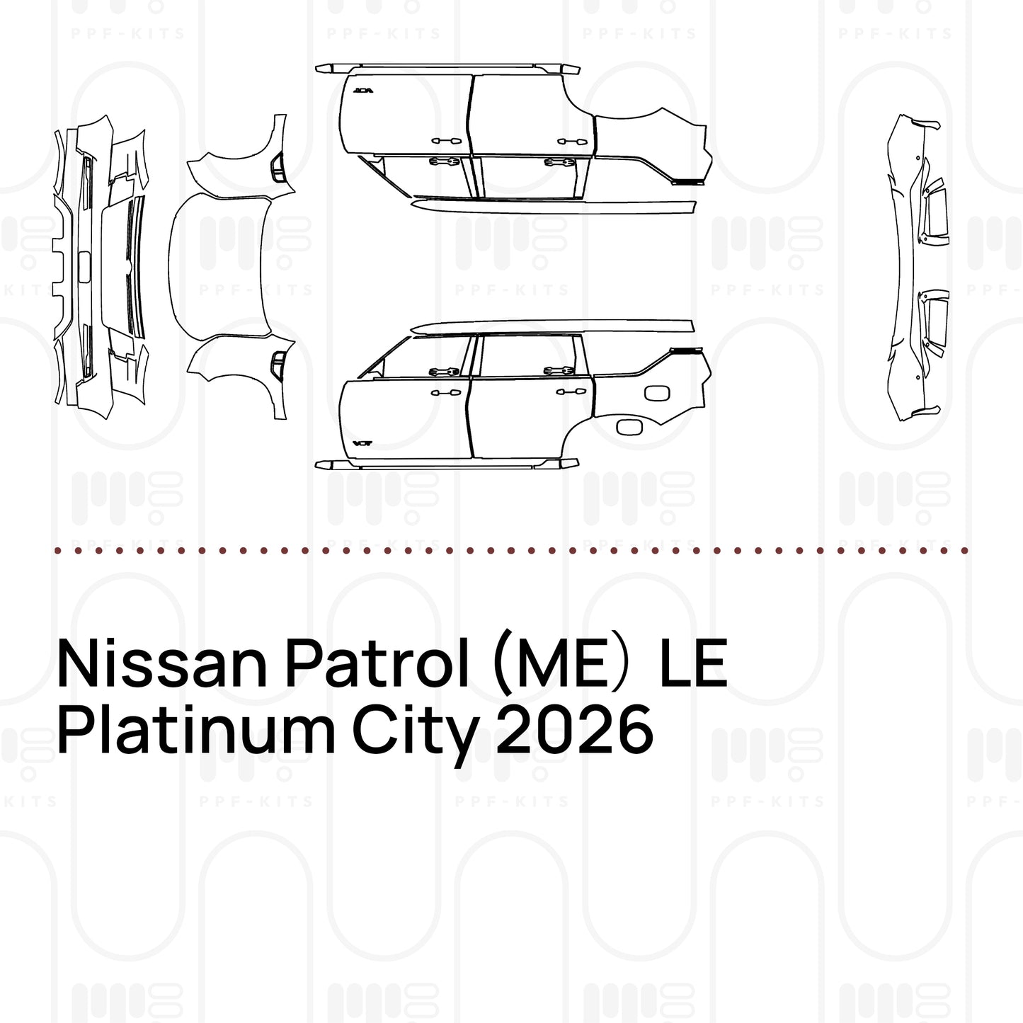 PPF prédécoupé Nissan Patrol (ME) LE Platinum City 2026