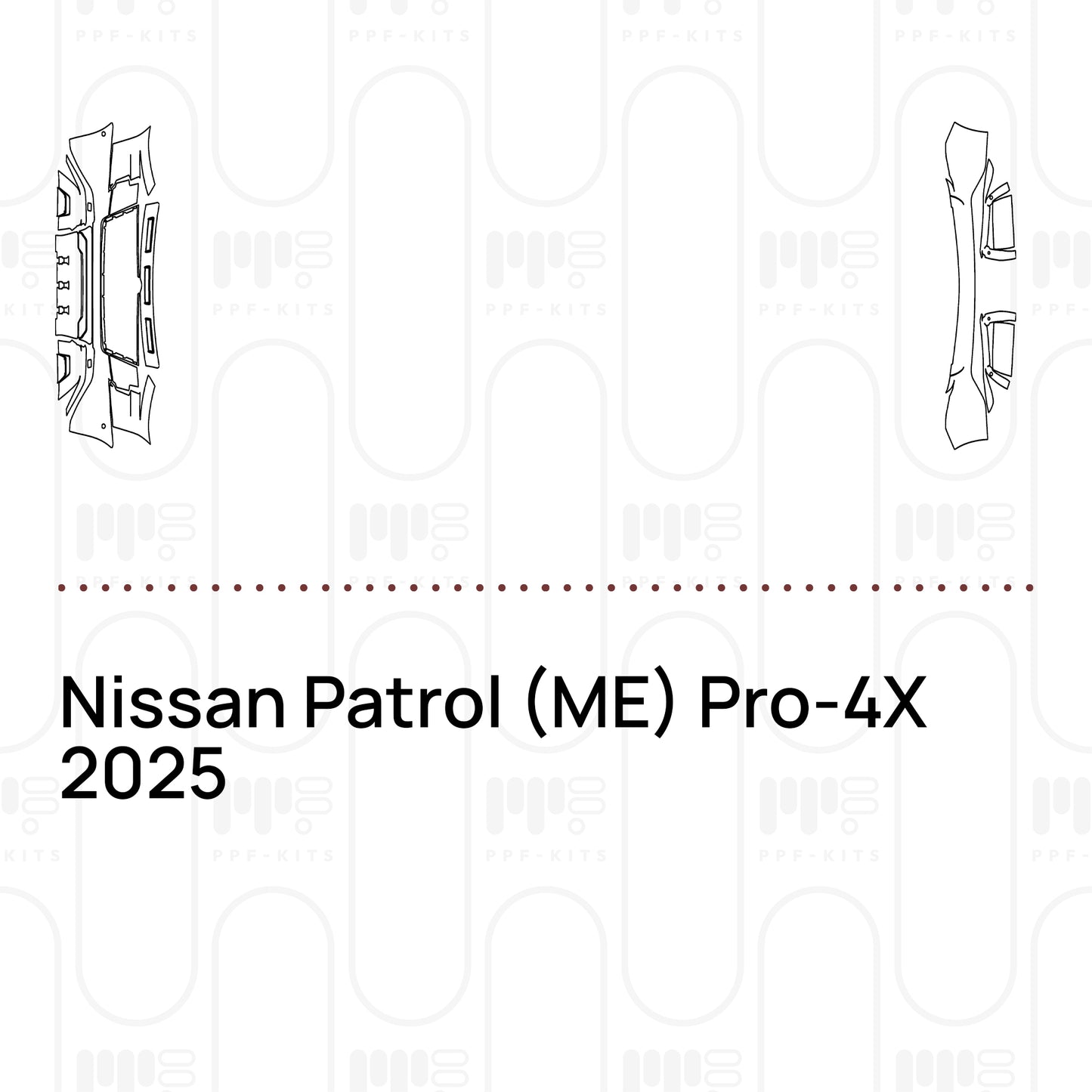PPF prédécoupé Nissan Patrol (ME) Pro-4X 2025