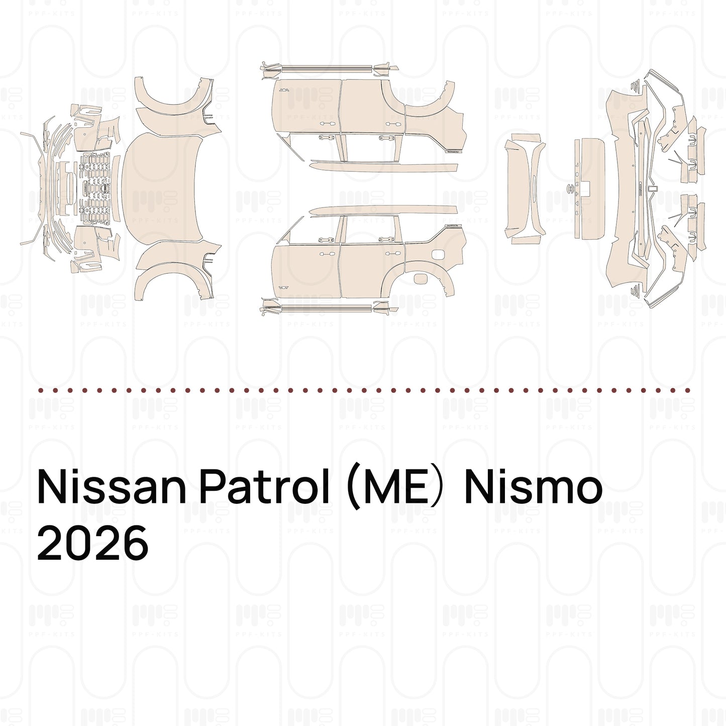 PPF prédécoupé Nissan Patrol (ME） Nismo 2026