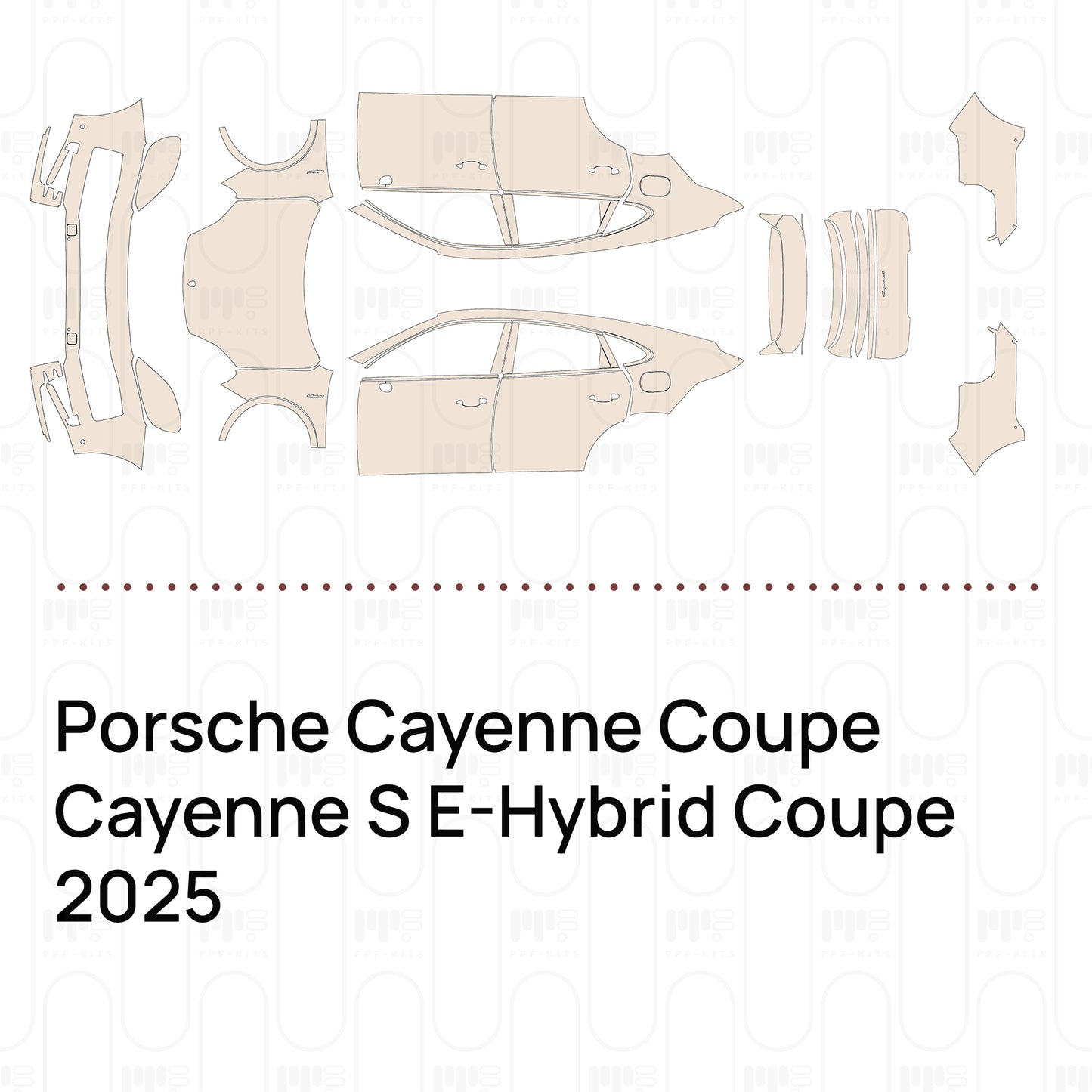 PPF prédécoupé Porsche Cayenne Coupe Cayenne S E-Hybrid Coupe 2025