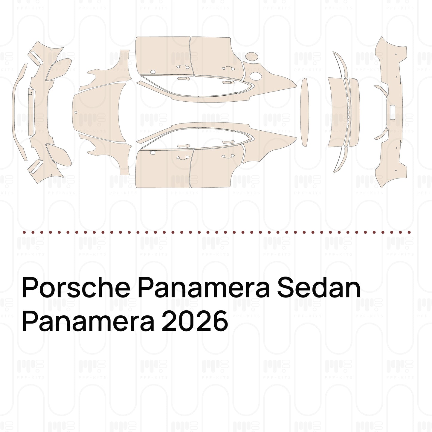 PPF prédécoupé Porsche Panamera Sedan Panamera 2026
