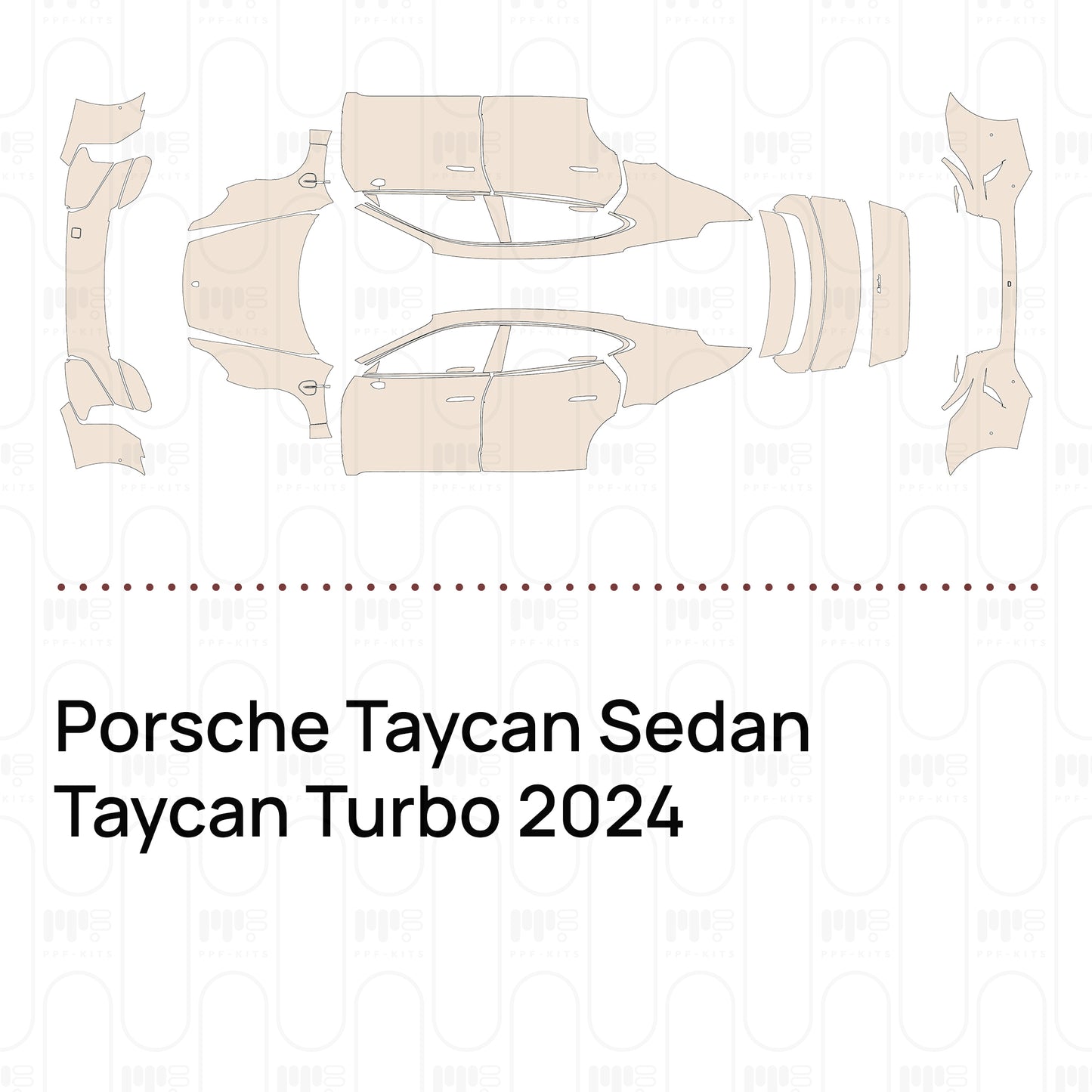 PPF prédécoupé Porsche Taycan Sedan Taycan Turbo 2024