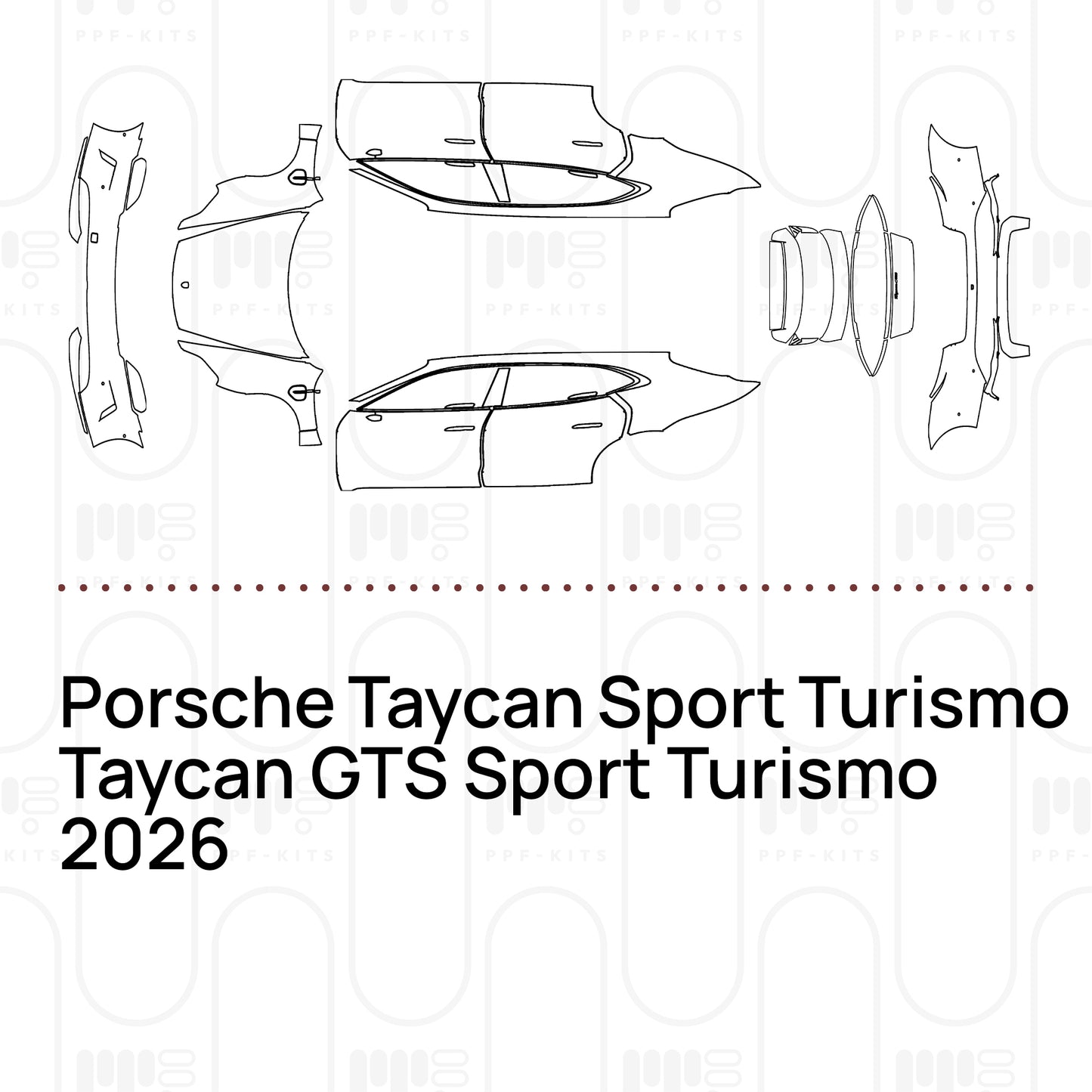 PPF prédécoupé Porsche Taycan Sport Turismo Taycan GTS Sport Turismo 2026