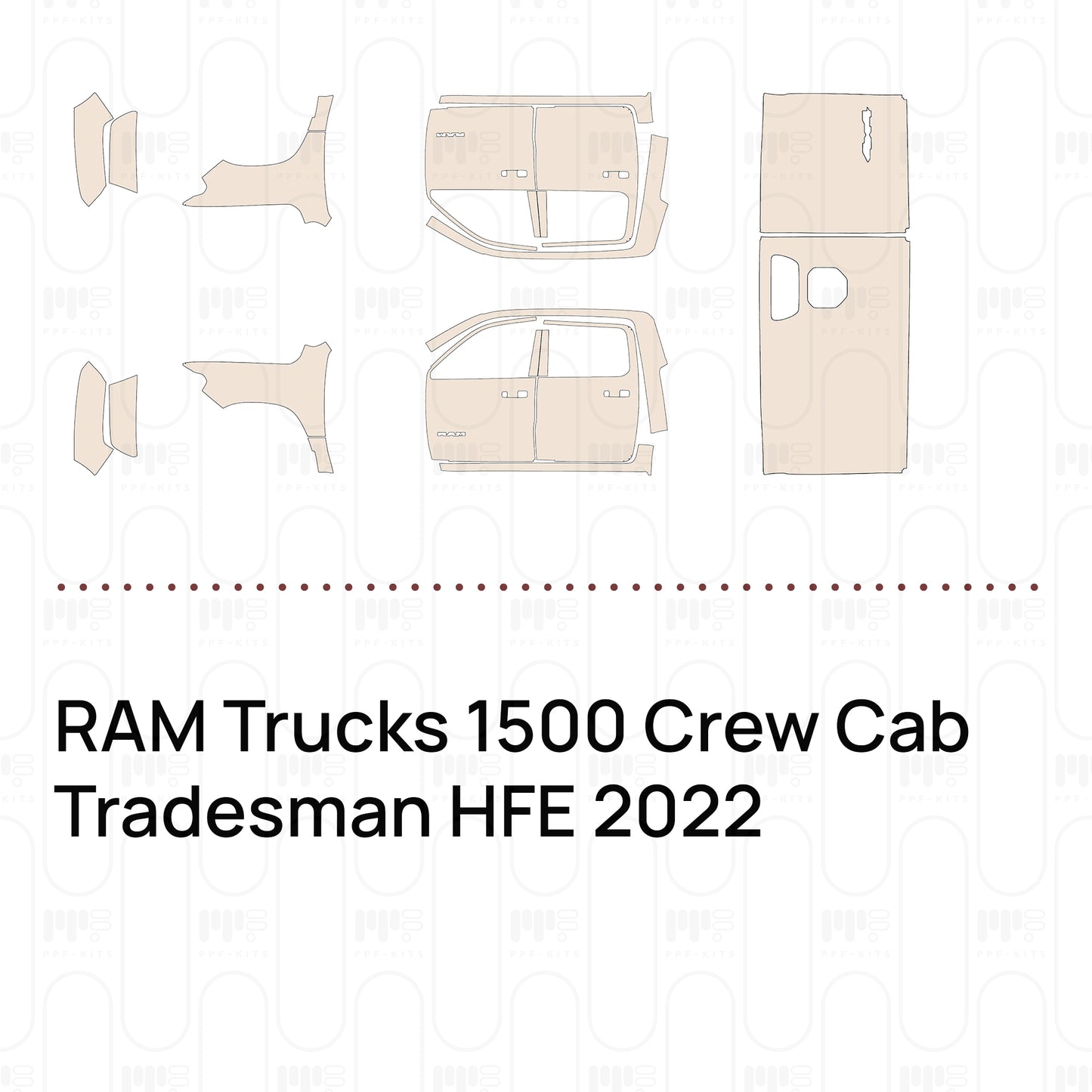 PPF prédécoupé RAM Trucks 1500 Crew Cab Tradesman HFE 2022