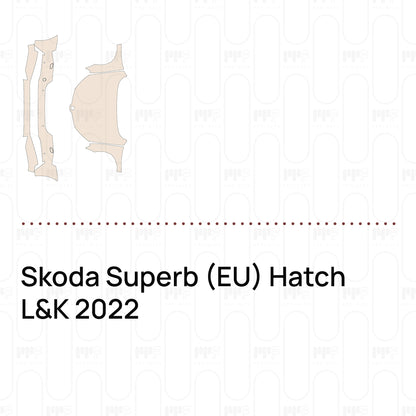 PPF prédécoupé Skoda Superb (EU) Hatch L&K 2022