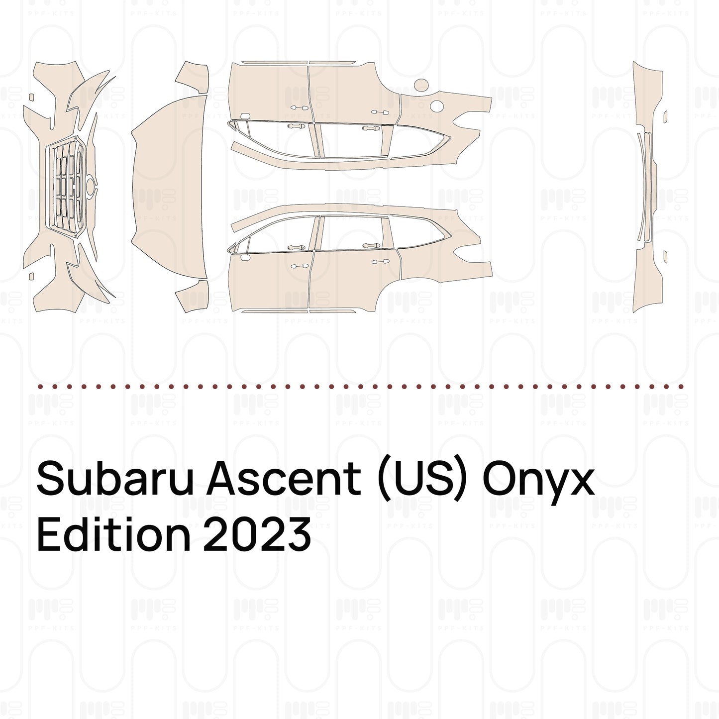 PPF prédécoupé Subaru Ascent (US) Onyx Edition 2023