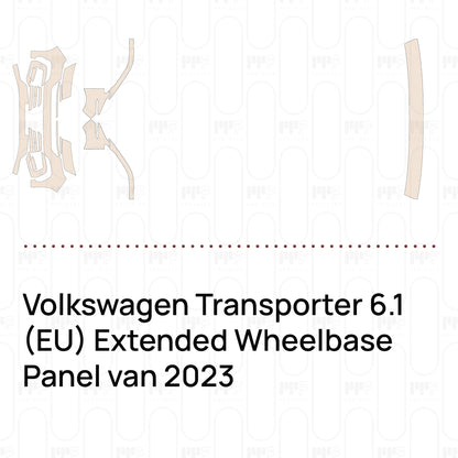 PPF prédécoupé Volkswagen Transporter 6.1 (EU) Extended Wheelbase Panel van 2023