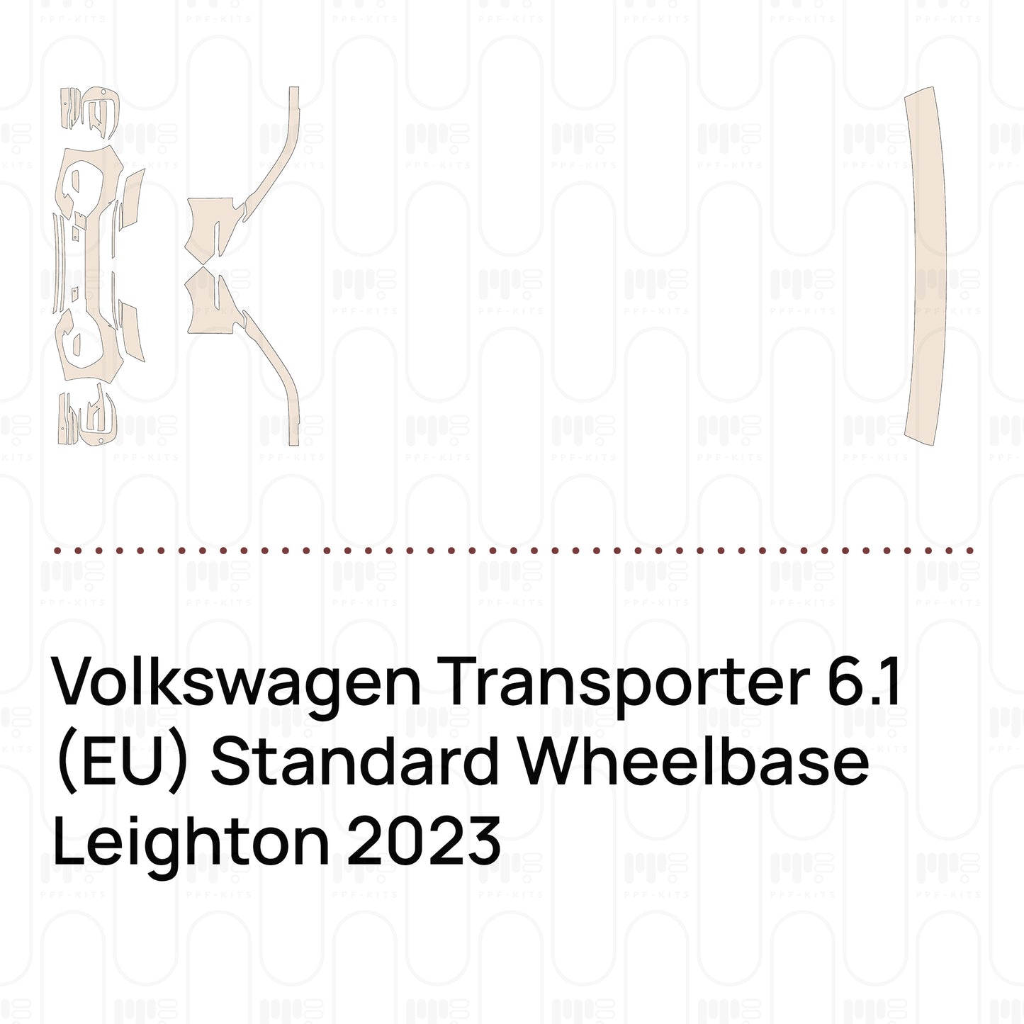 PPF prédécoupé Volkswagen Transporter 6.1 (EU) Standard Wheelbase Leighton 2023